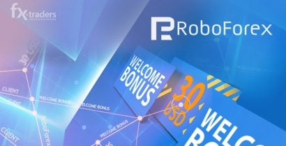 RoboForex раздает «Welcome Bonus 30 USD» на бессрочной основе
